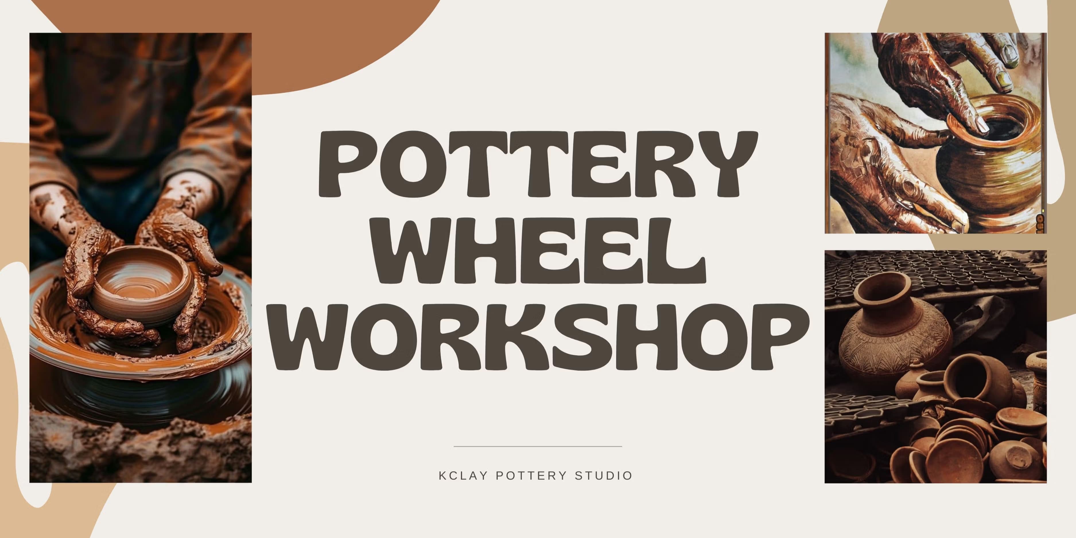 KClay Potter Wheel Workshop | Slide 1